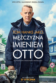Mężczyzna imieniem Otto Cały film - Gdzie obejrzeć online - Viderio