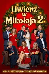 Uwierz w Mikołaja 2 Cały Film (2025) - Filman