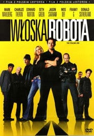 Włoska Robota Cały film - Gdzie obejrzeć online - Viderio