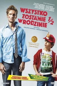 Wszystko Zostanie w Rodzinie 1/2 – informacje, obsada i gdzie obejrzeć online | eKino