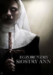 Egzorcyzmy siostry Ann Cały Film (2022) Online - Filman