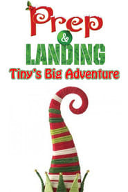 Prep & Landing: Tiny's Big Adventure Cały film - Gdzie obejrzeć online - Viderio