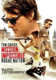 Mission: Impossible - Rogue Nation Cały film - Gdzie obejrzeć online - Viderio