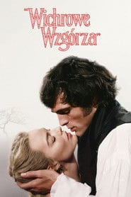 “Wichrowe Wzgórza” Cały film - Gdzie obejrzeć online - Viderio
