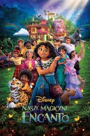 Nasze magiczne Encanto Cały film - Gdzie obejrzeć online - Viderio