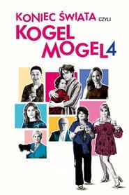 Koniec świata czyli Kogel mogel 4 Cały film - Gdzie obejrzeć online - Viderio