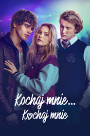 Kochaj mnie... kochaj mnie Cały film - Gdzie obejrzeć online - Viderio