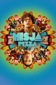 Misja: Pizza Cały film - Gdzie obejrzeć online - Viderio