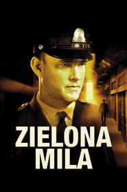 Zielona mila Cały film - Gdzie obejrzeć online - Viderio