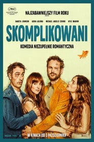 Skomplikowani Cały film - Gdzie obejrzeć online - Viderio