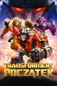 Transformers: Początek Cały film - Gdzie obejrzeć online - Viderio