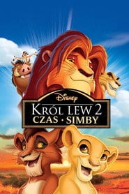 Król Lew II: Czas Simby Cały film - Gdzie obejrzeć online - Viderio