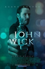 John Wick Cały film - Gdzie obejrzeć online - Viderio