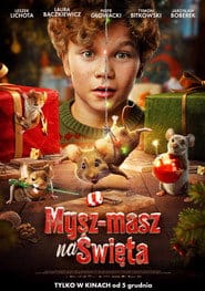 Mysz-masz na Święta Cały film - Gdzie obejrzeć online - Viderio