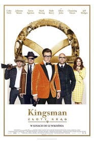 Kingsman: Złoty Krąg Cały film - Gdzie obejrzeć online - Viderio