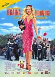 Legalna blondynka Cały film - Gdzie obejrzeć online - Viderio