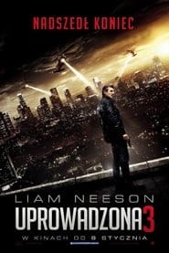 Uprowadzona 3 Cały film - Gdzie obejrzeć online - Viderio
