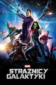 Strażnicy Galaktyki Cały film - Gdzie obejrzeć online - Viderio