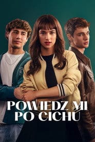 Powiedz mi po cichu Cały film - Gdzie obejrzeć online - Viderio