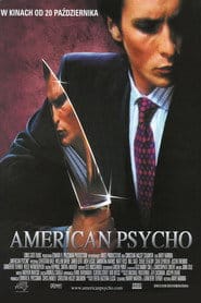 American Psycho Cały film - Gdzie obejrzeć online - Viderio