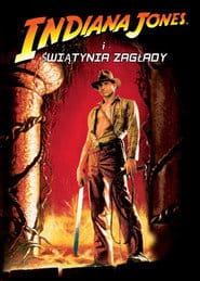 Indiana Jones i Świątynia Zagłady Cały film - Gdzie obejrzeć online - Viderio