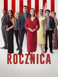 Rocznica Cały film - Gdzie obejrzeć online - Viderio