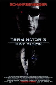 Terminator 3. Bunt maszyn Cały film - Gdzie obejrzeć online - Viderio