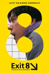 Exit 8 Cały film - Gdzie obejrzeć online - Viderio