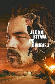 Jedna bitwa po drugiej Cały film - Gdzie obejrzeć online - Viderio