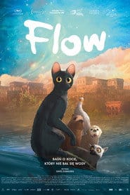 Flow Cały film - Gdzie obejrzeć online - Viderio