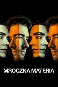 Mroczna materia (2024) - Gdzie obejrzeć serial online? - Vider