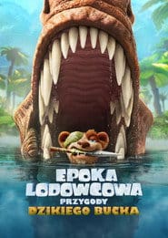 Epoka lodowcowa: Przygody dzikiego Bucka Cały film - Gdzie obejrzeć online - Viderio