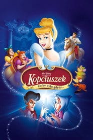 Kopciuszek III: Co by było gdyby... Cały film - Gdzie obejrzeć online - Viderio
