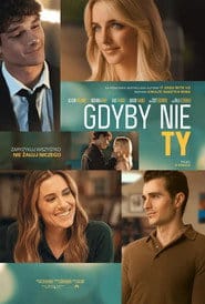 Gdyby nie ty Cały film - Gdzie obejrzeć online - Viderio