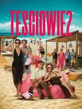 Teściowie 2 Cały film - Gdzie obejrzeć online - Viderio