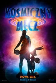 Kosmiczny mecz: Nowa era Cały film - Gdzie obejrzeć online - Viderio