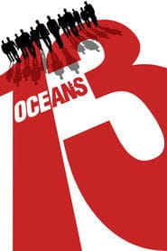 Ocean's 13 Cały film - Gdzie obejrzeć online - Viderio