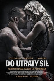 Do utraty sił Cały film - Gdzie obejrzeć online - Viderio