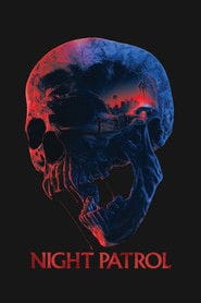 Nocny Patrol Cały film - Gdzie obejrzeć online - Viderio