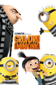 Gru, Dru i Minionki Cały film - Gdzie obejrzeć online - Viderio