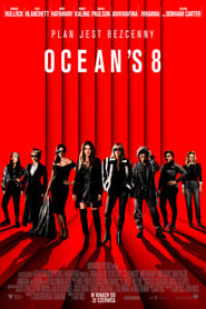 Ocean's 8 Vider (2018) - Cały Film