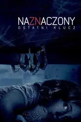 Naznaczony: Ostatni klucz Cały film - Gdzie obejrzeć online - Viderio