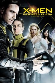 X-Men: Pierwsza klasa Cały film - Gdzie obejrzeć online - Viderio