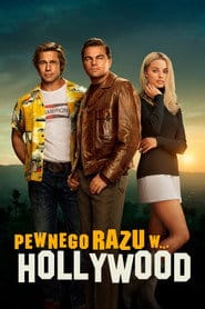 Pewnego razu… w Hollywood Cały film - Gdzie obejrzeć online - Viderio