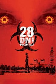 28 dni później Cały film - Gdzie obejrzeć online - Viderio