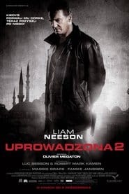 Uprowadzona 2 Cały film - Gdzie obejrzeć online - Viderio