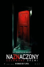 Naznaczony: Czerwone drzwi Cały film - Gdzie obejrzeć online - Viderio