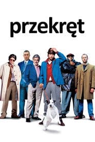 Przekręt Cały film - Gdzie obejrzeć online - Viderio
