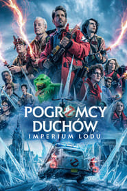 Pogromcy duchów. Imperium lodu Cały film - Gdzie obejrzeć online - Viderio