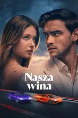 Nasza wina Cały film - Gdzie obejrzeć online - Viderio